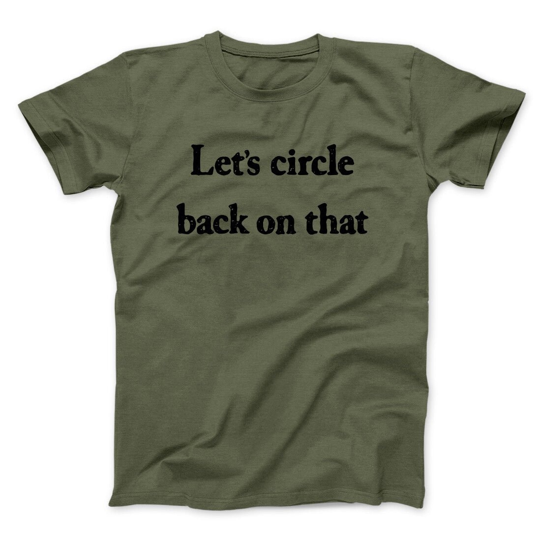Let's Circle Back On That Funny Unisex T-Shirt - Soft Cotton Heather Print