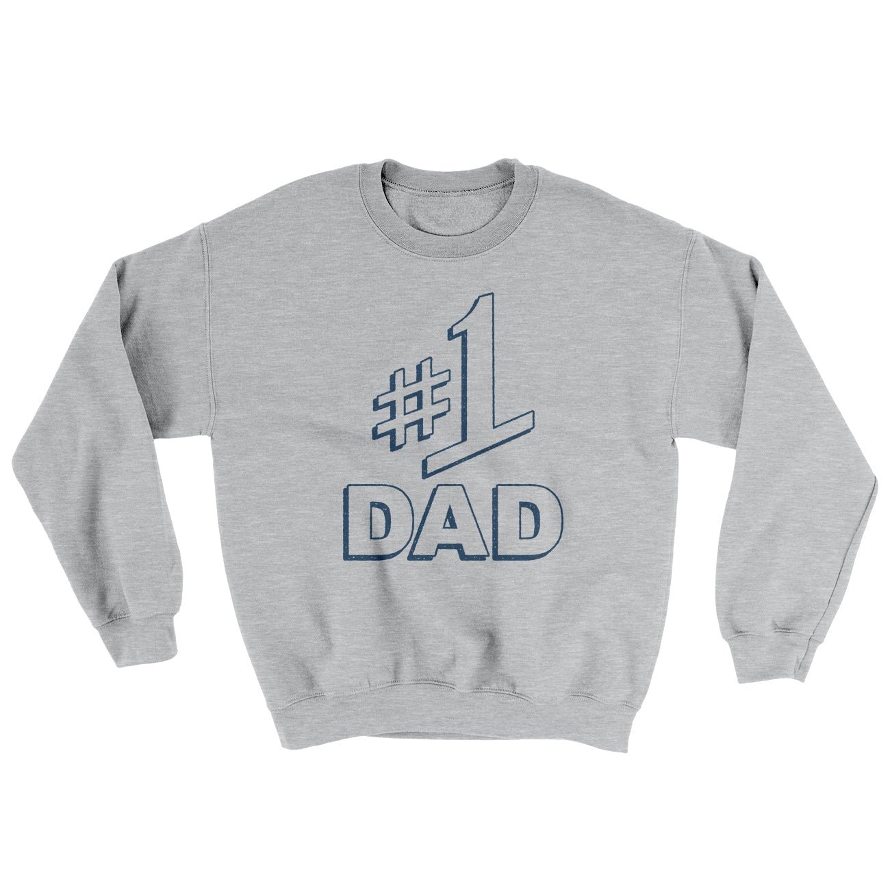 #1 Dad Ugly Sweater - Soft Cotton Poly Crewneck Sweatshirt