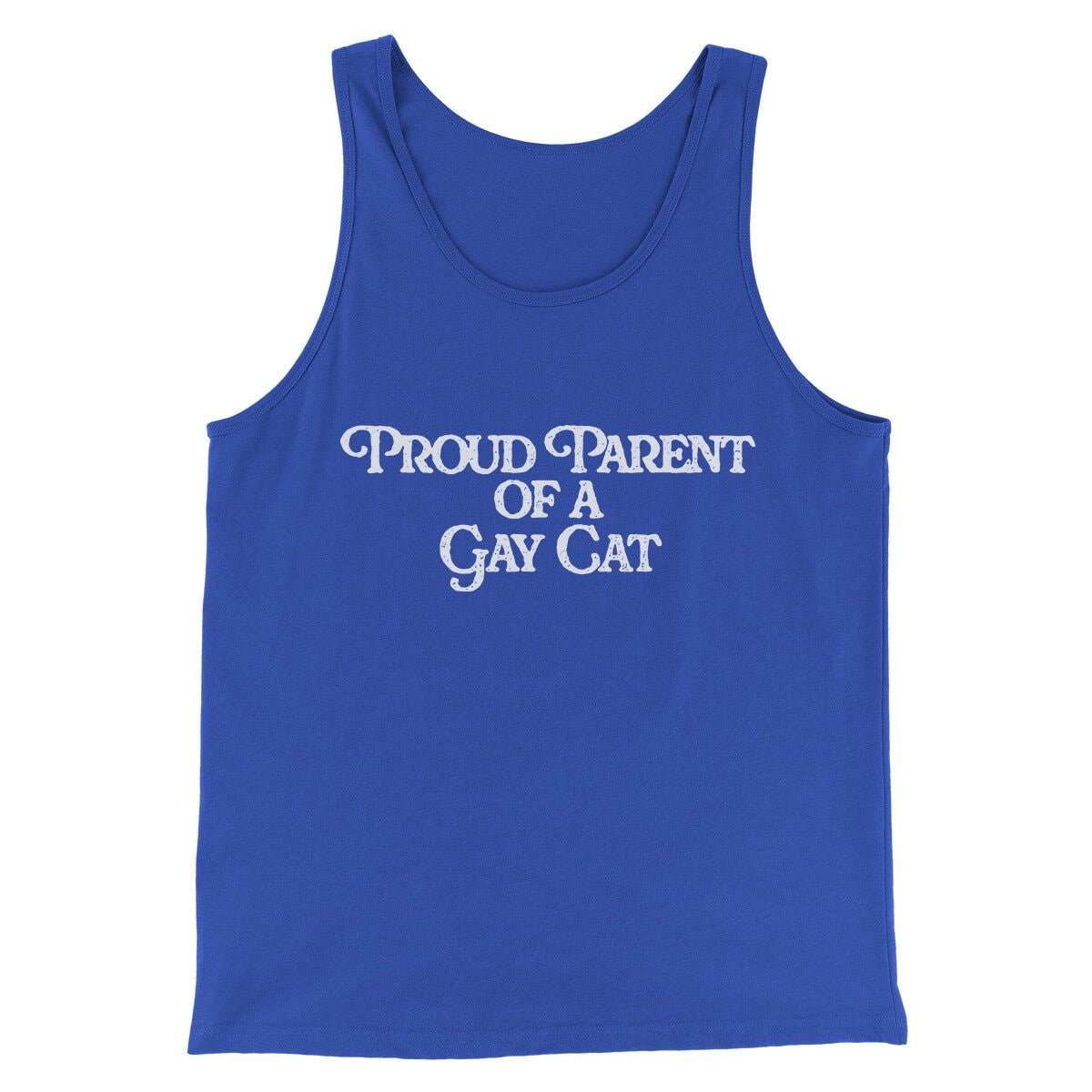 Proud Parent Of A Gay Cat Unisex Tank Top - Modern Fit Combed Cotton