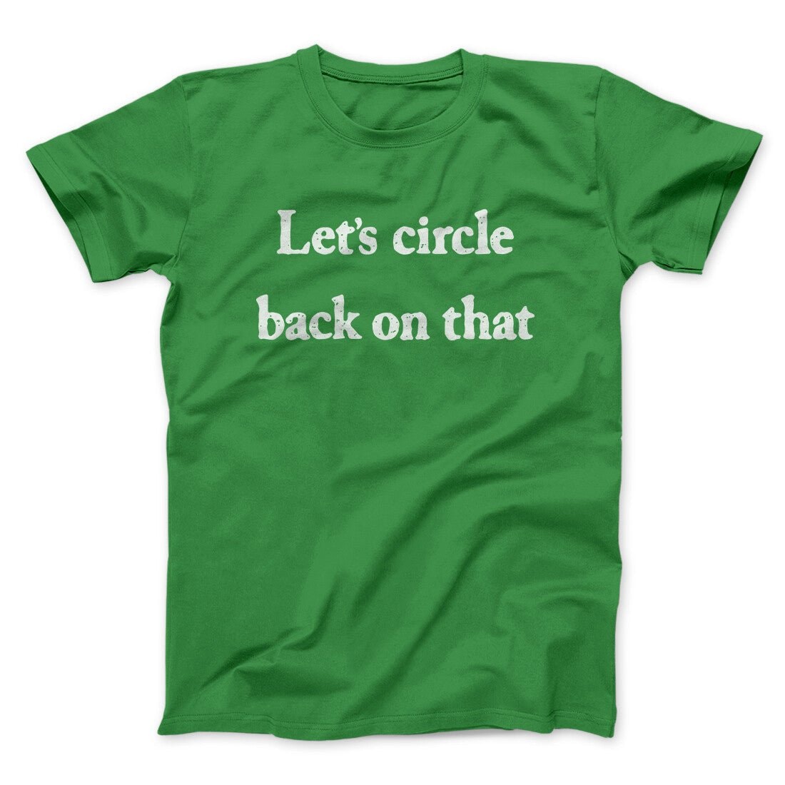 Let's Circle Back On That Funny Unisex T-Shirt - Soft Cotton Heather Print