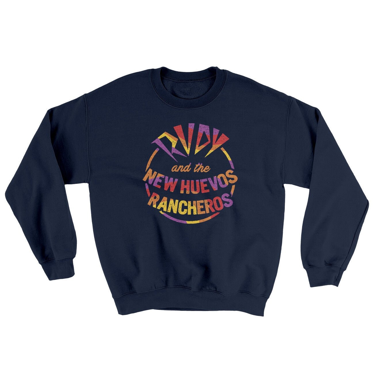 Rudy And The New Huevo Rancheros Ugly Sweater Crewneck Sweatshirt