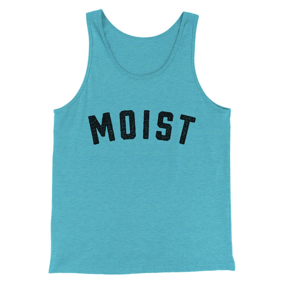 Moist Funny Unisex Tank Top - Modern Fit Combed Ring-Spun Cotton