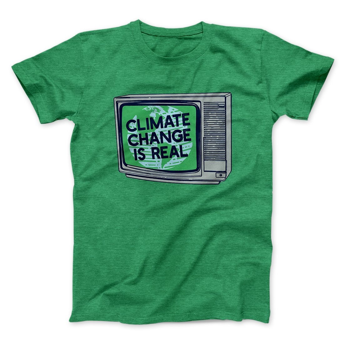 Climate Change is Real Men/Unisex T-Shirt - Soft Combed Cotton Crew Neck Tee
